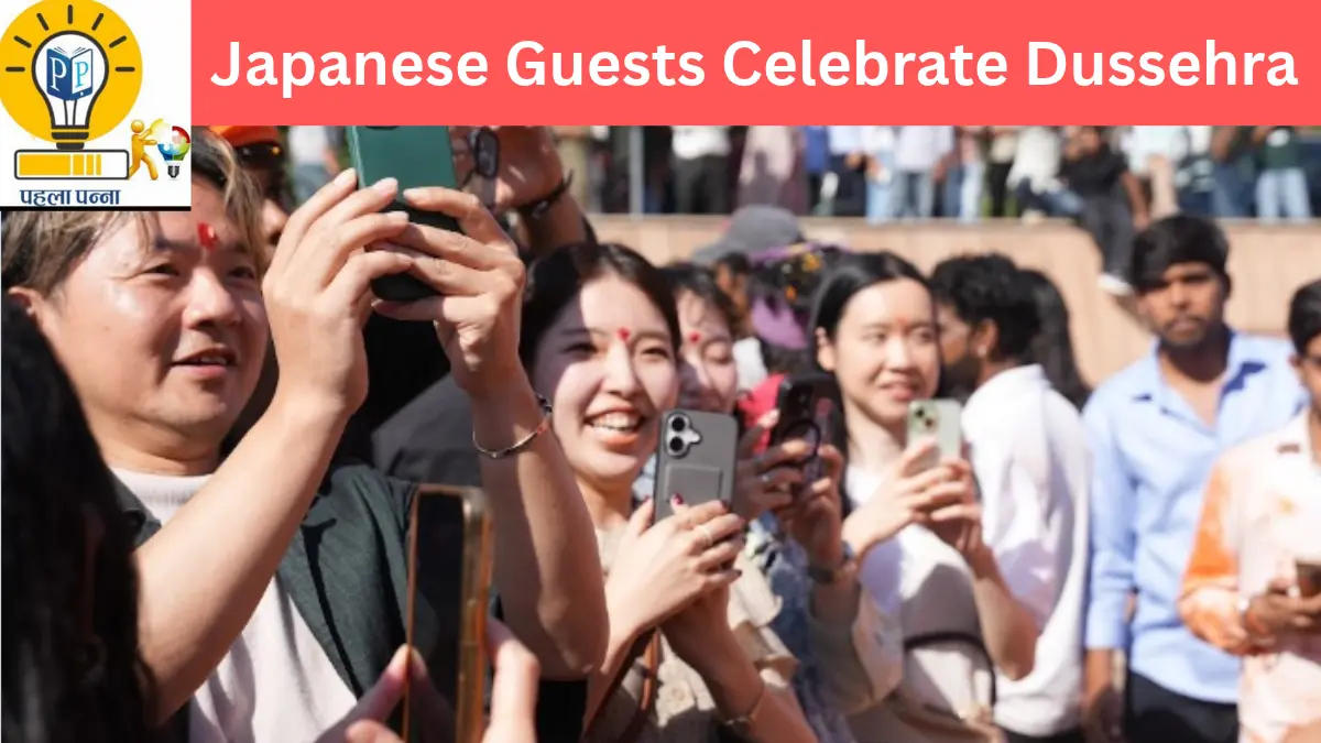 Japanese Guests Witness Panipat’s Dussehra Traditions at PIET, Pehla Panna