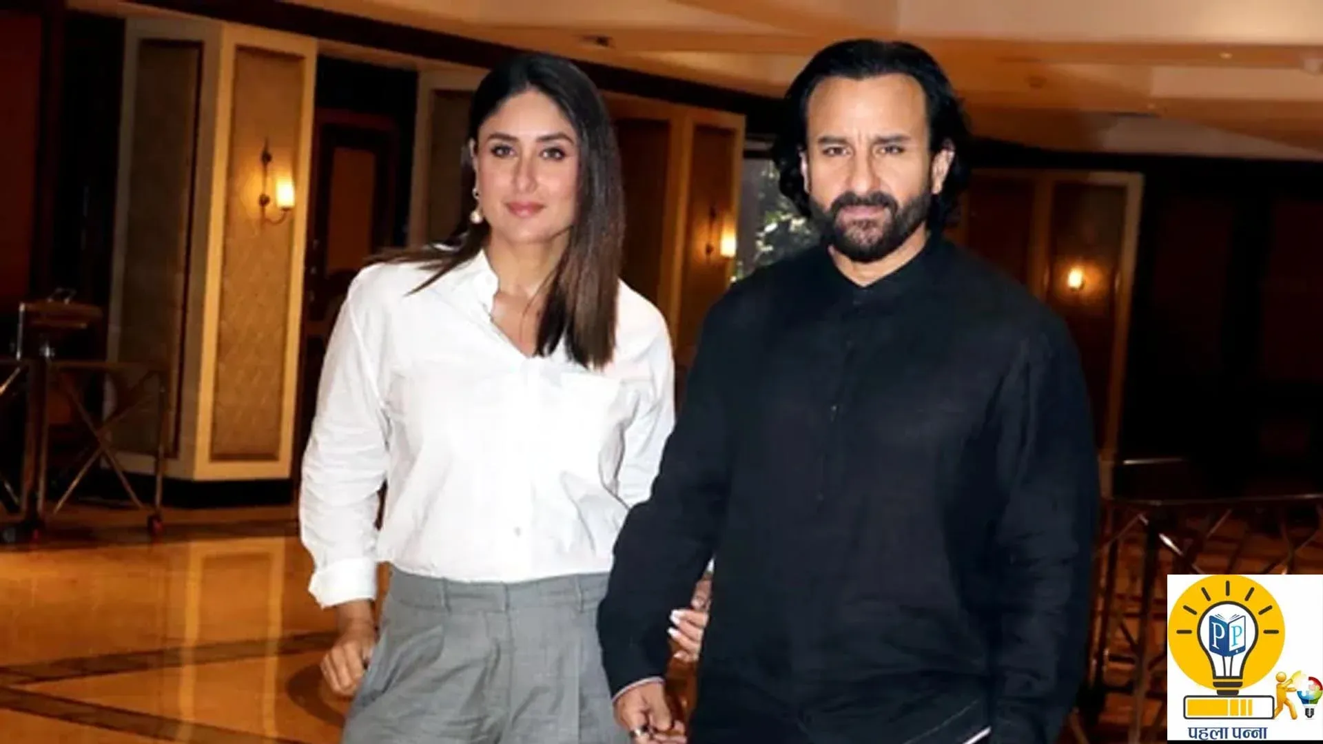 Saif Ali Khan Stabbing Case : करीना कपूर का बयान सामने आया, जानिये क्‍या कहा, हमलावर क्‍या चाहता था, Pehla Panna